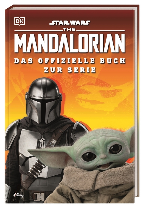 Star Wars&trade; The Mandalorian Das offizielle Buch zur Serie - Matt Jones