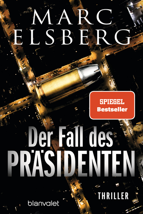 Der Fall des Pr&auml;sidenten - Marc Elsberg