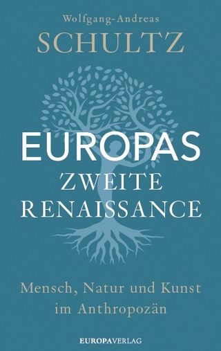 Europas zweite Renaissance