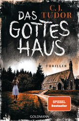 Das Gotteshaus - C. J. Tudor