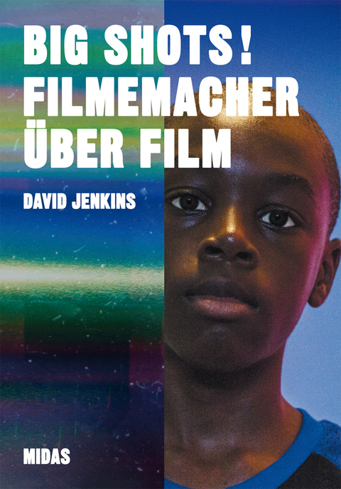 BIG SHOTS! Filmemacher &uuml;ber Film - Henry Carroll