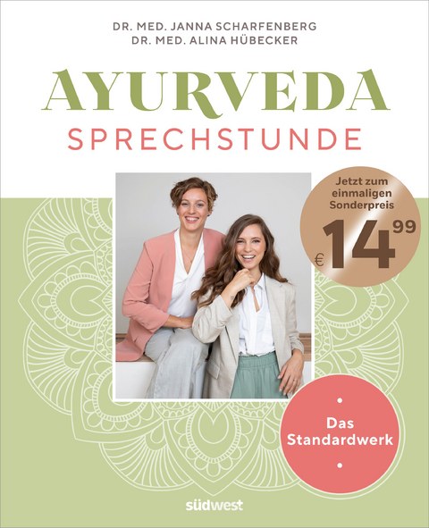 Ayurveda-Sprechstunde - Janna Scharfenberg, Alina H&uuml;becker
