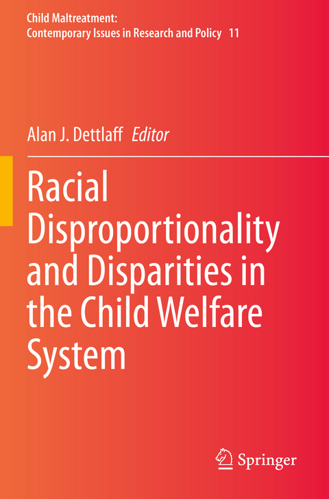 Racial Disproportionality and Disparities in the Child Welfare System - 