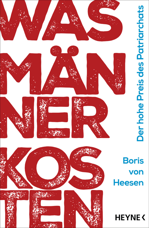 Was Männer kosten - Boris von Heesen