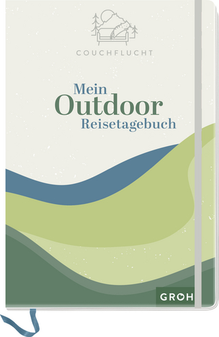 Mein Outdoor-Reisetagebuch