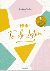 Listenliebe: Meine To-do-Listen - 