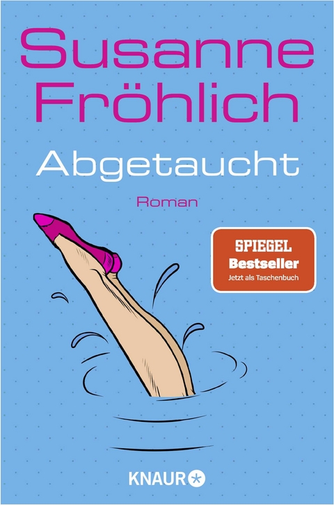 Abgetaucht - Susanne Fr&ouml;hlich