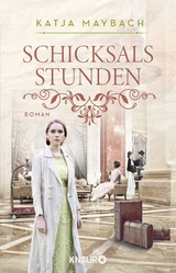 Schicksalsstunden - Katja Maybach