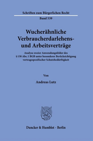 Wucherähnliche Verbraucherdarlehens- und Arbeitsverträge.