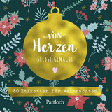 Von Herzen selbst gemacht - 