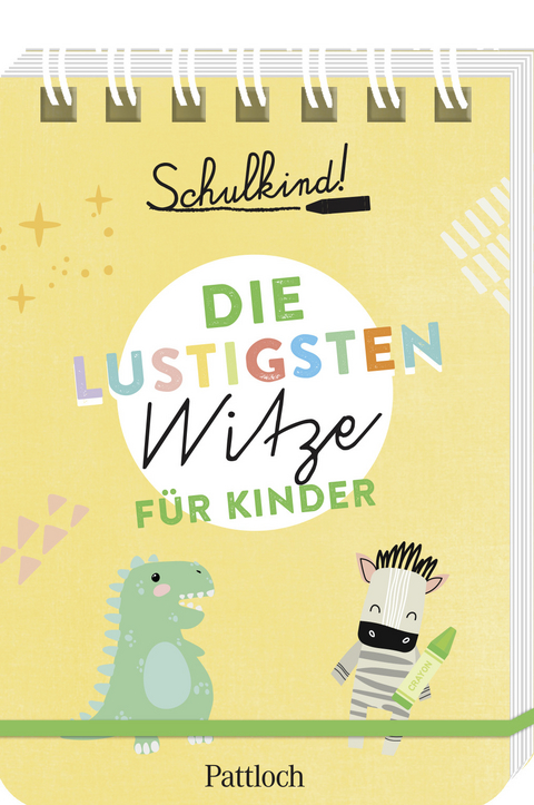 Schulkind! Die lustigsten Witze f&uuml;r Kinder - 