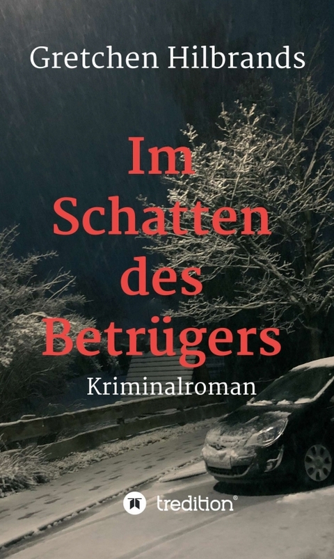 Im Schatten des Betr&uuml;gers - Gretchen Hilbrands