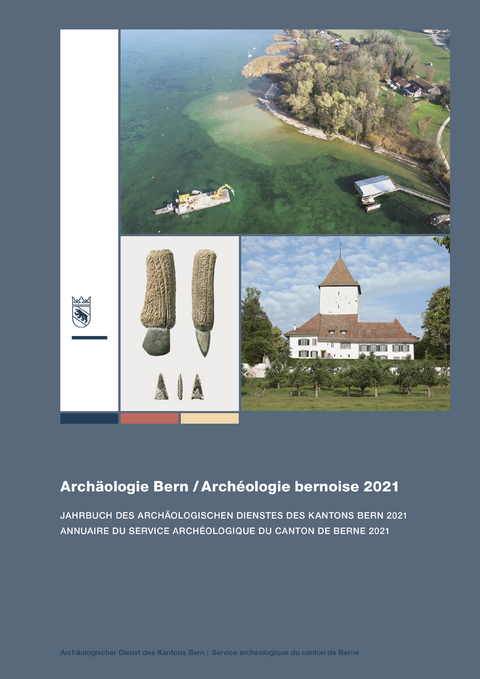 Arch&auml;ologie Bern / Arch&eacute;ologie bernoise 2021