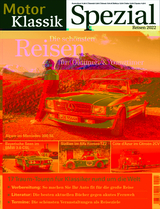 Motor Klassik Spezial - Die sch&ouml;nsten Oldtimer-Reisen