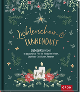 Lichterschein und Tannenduft - 
