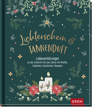 Lichterschein und Tannenduft
