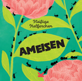 Ameisen - Susie W illiams, Hannah Tolson
