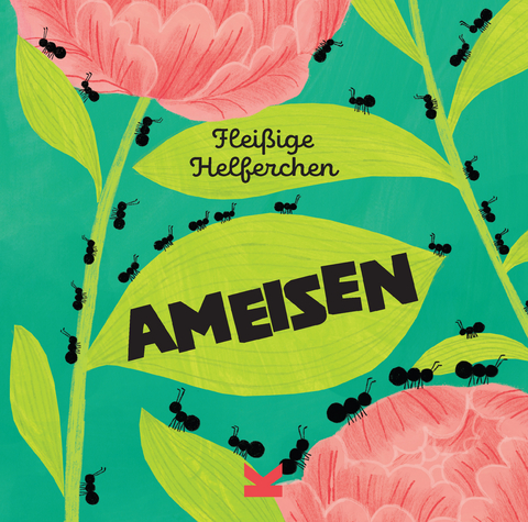 Ameisen - Susie W illiams, Hannah Tolson
