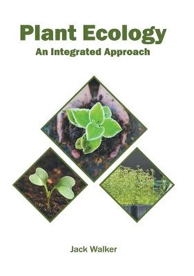 Plant Ecology: An Integrated Approach