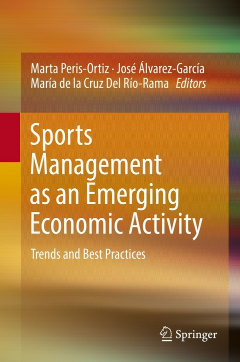 Sports Management as an Emerging Economic Activity - 