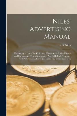 Niles' Advertising Manual [microform]