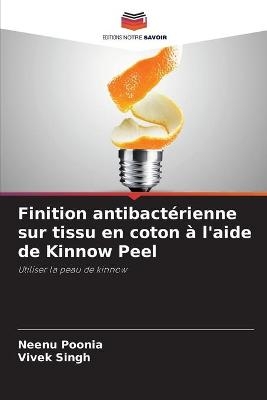 Finition antibactérienne sur tissu en coton à l'aide de Kinnow Peel