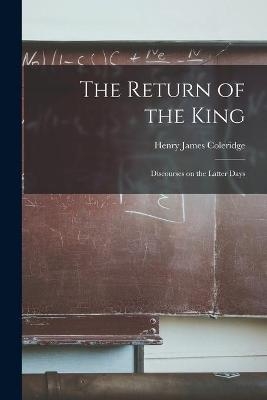 The Return of the King