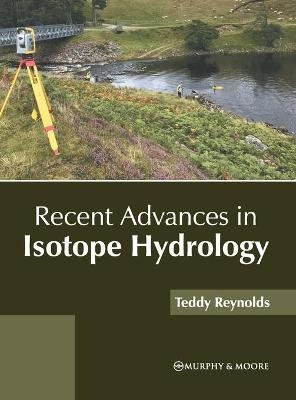Recent Advances in Isotope Hydrology - 