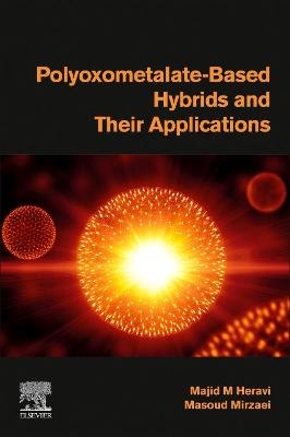 Polyoxometalate-Based Hybrids and their Applications
