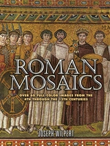 Roman Mosaics -  Joseph Wilpert