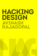 Hacking Design - Avinash Rajagopal