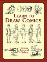 Learn to Draw Comics -  George Leonard Carlson