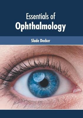Essentials of Opthalmology
