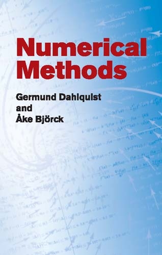 Numerical Methods - Germund Dahlquist, &Aring;ke Bj&ouml;rck