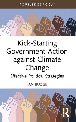 Kick-Starting Government Action against Climate Change - Ian Budge