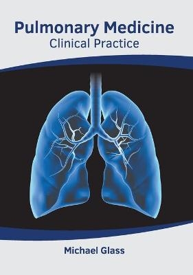 Pulmonary Medicine: Clinical Practice