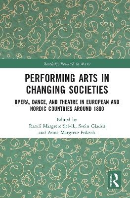 Performing Arts in Changing Societies