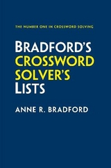 Bradford’s Crossword Solver’s Lists - Bradford, Anne R.
