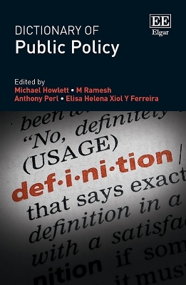 Dictionary of Public Policy - Michael Howlett, M Ramesh, Anthony Perl, Elisa H. Xiol Y Ferreira