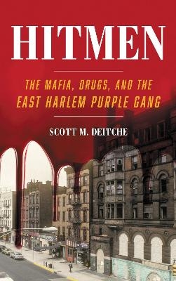 Hitmen - Scott M. Deitche