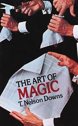 The Art of Magic - T. Nelson Downs