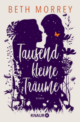 Tausend kleine Tr&auml;ume - Beth Morrey