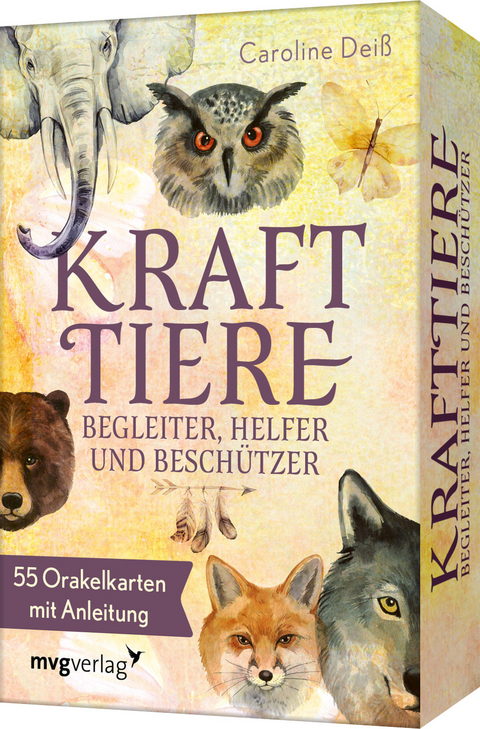 Krafttiere &ndash; Begleiter, Helfer und Besch&uuml;tzer - Caroline Dei&szlig;