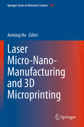 Laser Micro-Nano-Manufacturing and 3D Microprinting