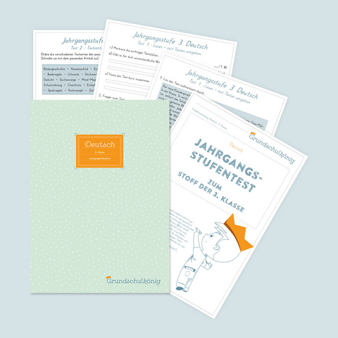 Grundschule - Deutsch: Jahrgangsstufentest zum Stoff der 3. Klasse - Anja Mahl, Magdalena Geigl