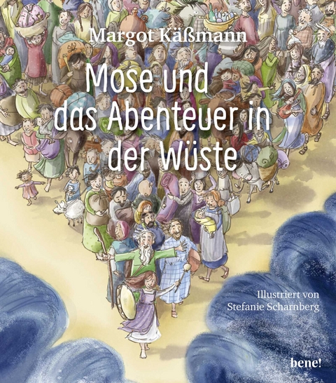 Mose und das Abenteuer in der W&uuml;ste - Margot K&auml;&szlig;mann