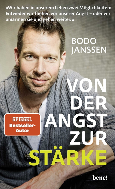 Von der Angst zur Stärke - Bodo Janssen