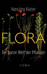 Flora - Hansj&ouml;rg K&uuml;ster