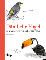 D&auml;mliche V&ouml;gel - Matt Kracht