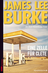 Eine Zelle f&uuml;r Clete - James Lee Burke